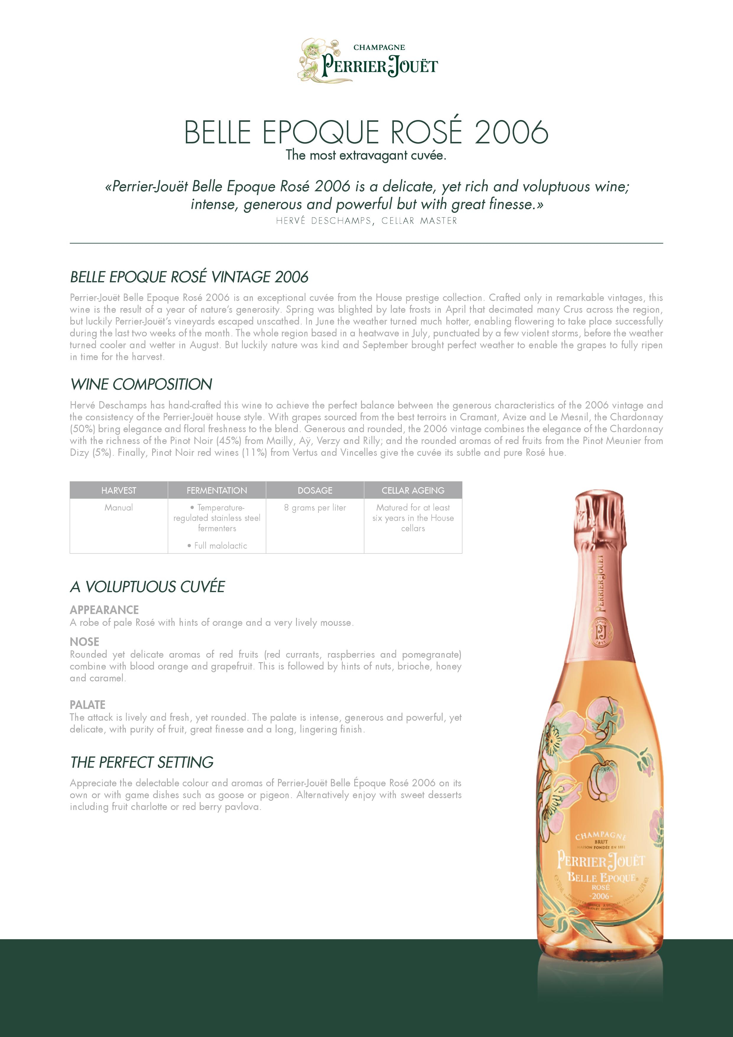 BELLE EPOQUE ROSÉ 2006
The most extravagant cuvée.
«Perrier-Jouët Belle Epoque Rosé 2006 is a delicate, yet rich and voluptuous wine;
intense, generous and powerful bu</div>
</div>
						</div>
											
                        <div class=
